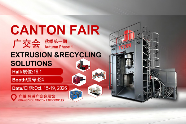 Découvrez des solutions avancées d'extrusion et de recyclage avec Teyun à la 140e Foire de Canton